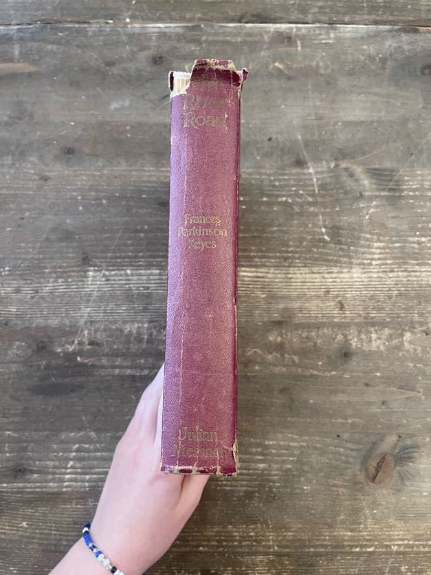 The River Road By Frances Parkinson Keyes Loved Homestead