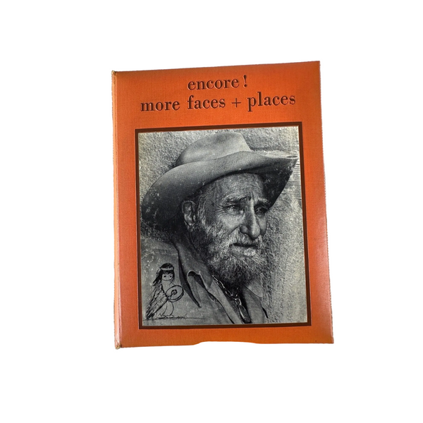Encore More Faces and Places by James Sloan 1978 Photography Book Signed