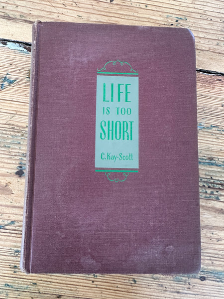 1943 Life is too Short front cover