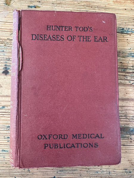 1926 Hunter Tods Diseases of the Ear front cover