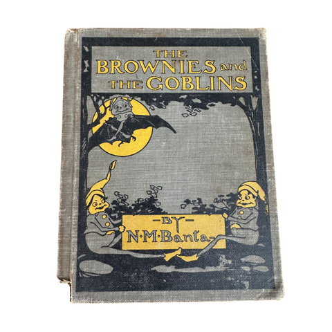 1915 The Brownies and The Goblins