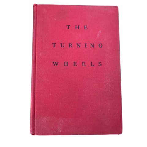 1937 The Turning Wheels