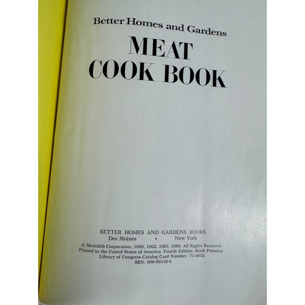 Better Homes and Gardens 1968 Meat Cook Book Over 400 Recipes Fourth Edition