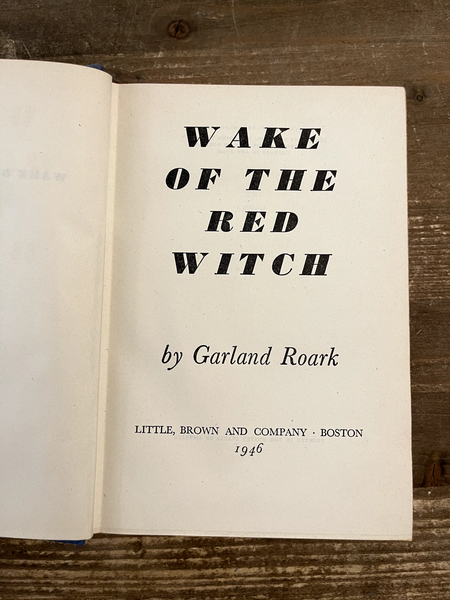 Wake of the Red Witch by Garland Roark cover page