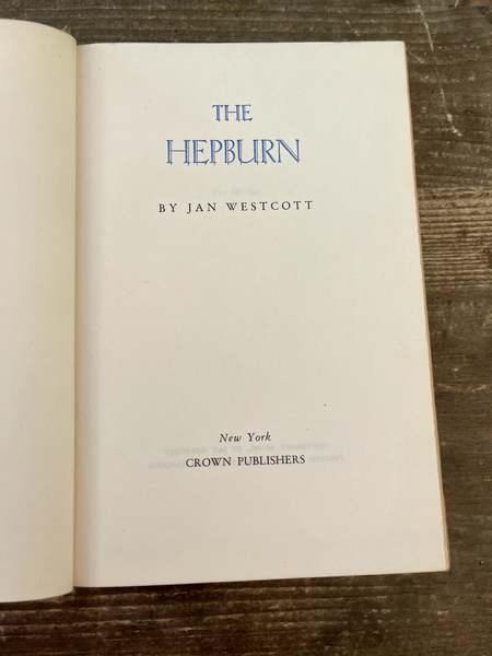 The Hepburn by Jan Westcott title page