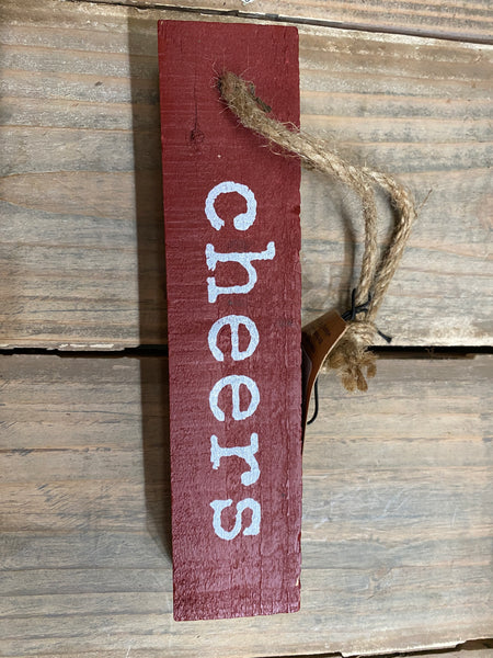 Wood ornament with Jute hanger cheers