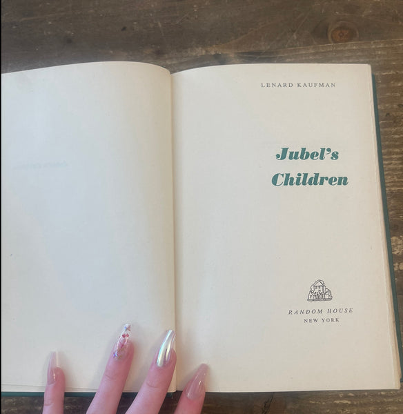 Jubels Children by Lenard Kaufman title page